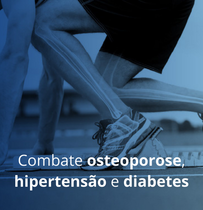 Combate osteoporose, hipertensão e diabetes